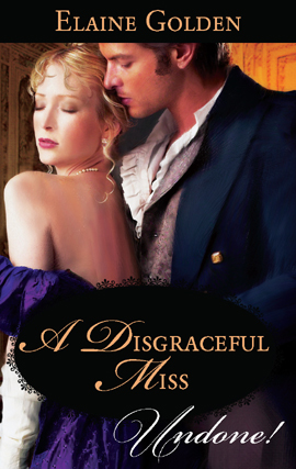 Title details for A Disgraceful Miss by Elaine Golden - Available